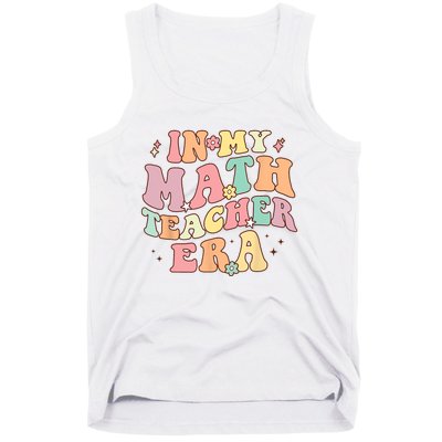 In My Math Teacher Era Retro Back To School Groovy Teacher Tank Top