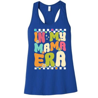 In My Mama Era Lover Groovy Retro Mom Mothers Day Women's Racerback Tank