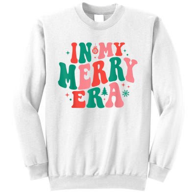 In My Merry Era Christmas Holiday Funny Gift Sweatshirt