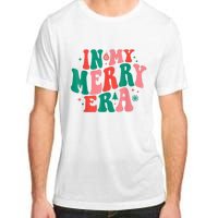 In My Merry Era Christmas Holiday Funny Gift Adult ChromaSoft Performance T-Shirt