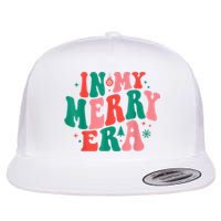 In My Merry Era Christmas Holiday Funny Gift Flat Bill Trucker Hat