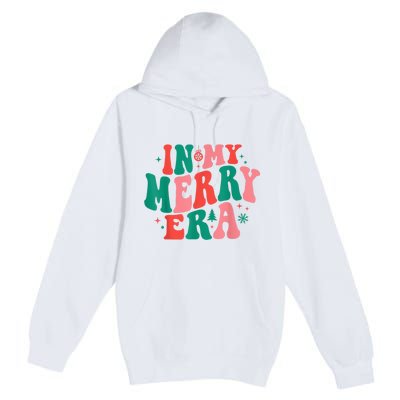 In My Merry Era Christmas Holiday Funny Gift Premium Pullover Hoodie