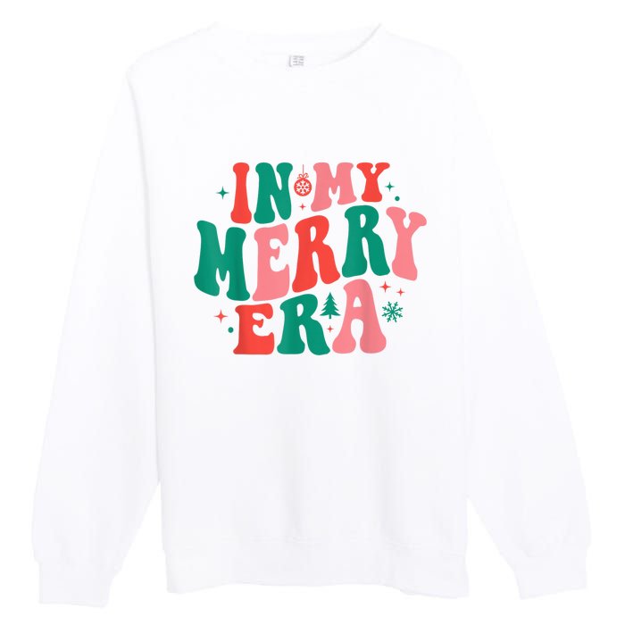 In My Merry Era Christmas Holiday Funny Gift Premium Crewneck Sweatshirt