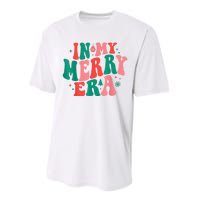 In My Merry Era Christmas Holiday Funny Gift Performance Sprint T-Shirt