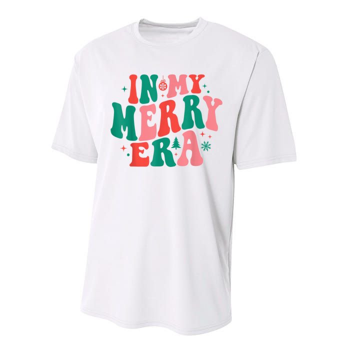 In My Merry Era Christmas Holiday Funny Gift Performance Sprint T-Shirt