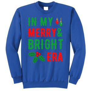 In My Merry And Bright Era Cute Christmas Era Xmas Lights Gift Sweatshirt