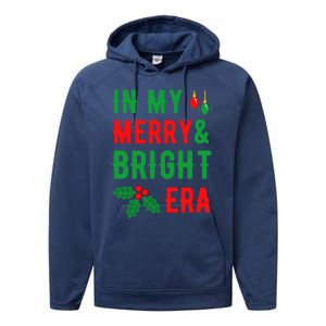 In My Merry And Bright Era Cute Christmas Era Xmas Lights Gift Performance Fleece Hoodie