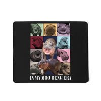In My Moo Deng Era  Moo Deng Lover Mousepad