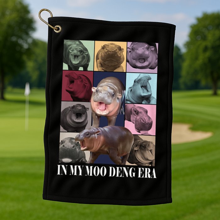 In My Moo Deng Era  Moo Deng Lover Golf Towel