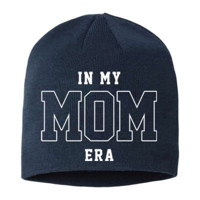 In My Mom Era Cute Mothers Day Gift Sustainable Beanie