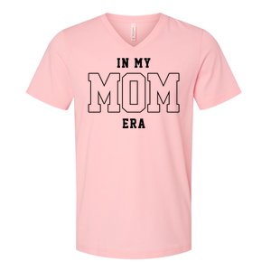 In My Mom Era Cute Mothers Day Gift V-Neck T-Shirt