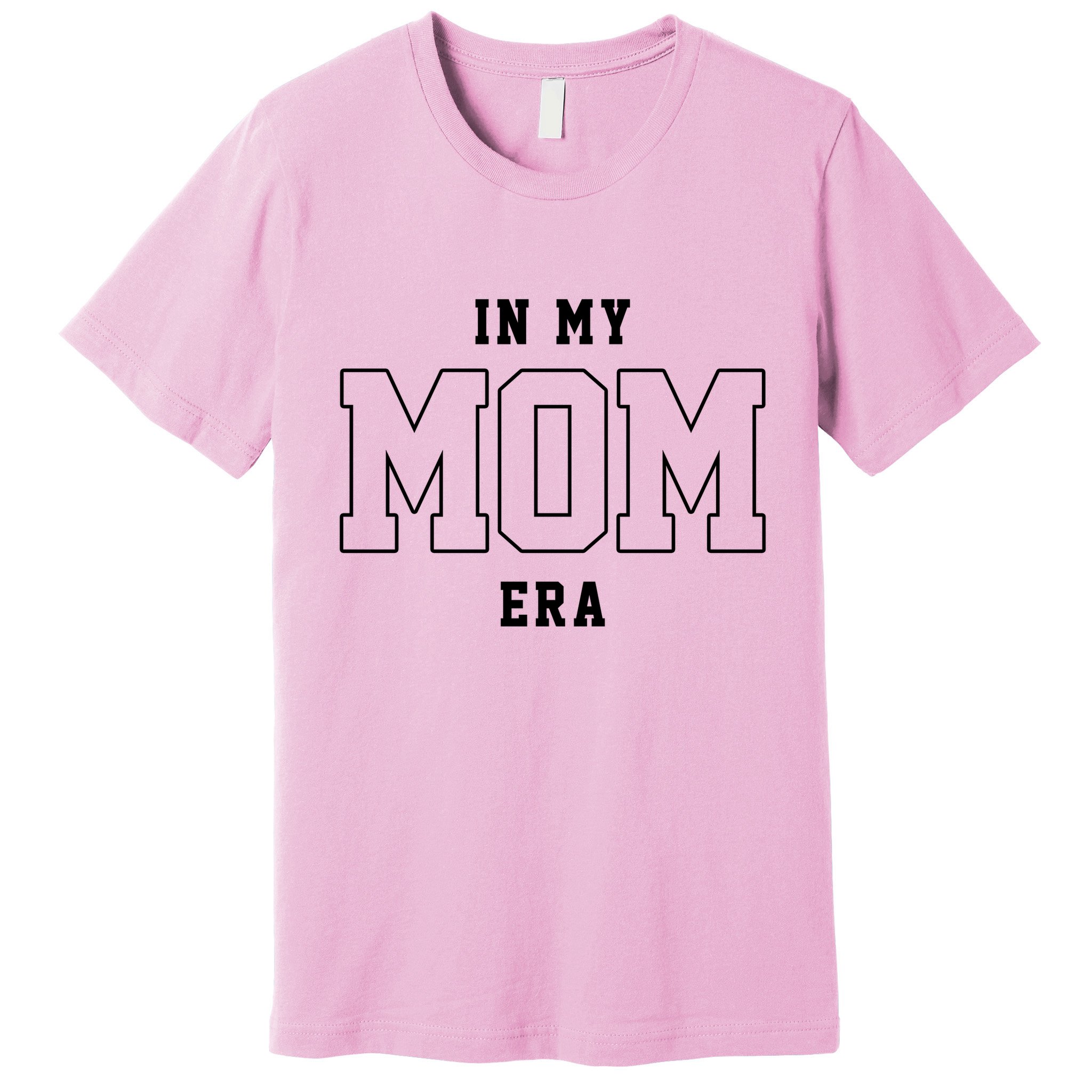 In My Mom Era Cute Mothers Day Gift Premium T-Shirt