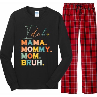 Idaho Mama Mommy Mom Bruh Funny Mothers Day Funny Gift For Mom Gift Long Sleeve Pajama Set