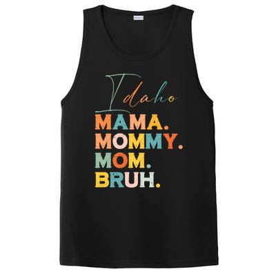 Idaho Mama Mommy Mom Bruh Funny Mothers Day Funny Gift For Mom Gift PosiCharge Competitor Tank