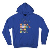 Idaho Mama Mommy Mom Bruh Funny Mothers Day Funny Gift For Mom Gift Hoodie