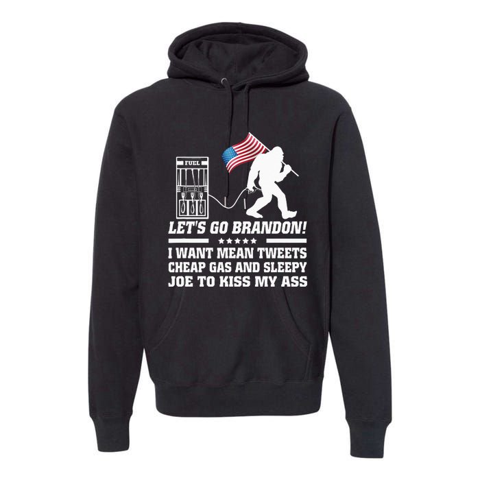 I Miss Mean Tweets And Cheap Gas Funny Anti Biden Bigfoot  Premium Hoodie