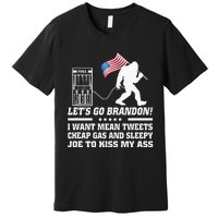 I Miss Mean Tweets And Cheap Gas Funny Anti Biden Bigfoot  Premium T-Shirt