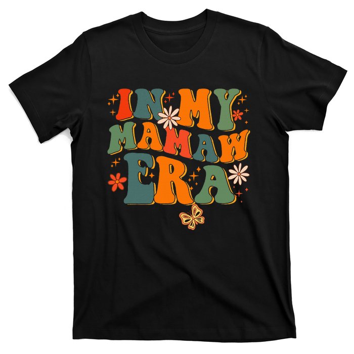 In My Mamaw Era Groovy Retro Floral Hippie Cool Mamaw Club T-Shirt