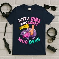 In My Moo Deng Era  Moo Deng Lover Just A Girl Who Loves Moo Deng T-Shirt