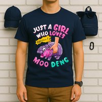 In My Moo Deng Era  Moo Deng Lover Just A Girl Who Loves Moo Deng T-Shirt