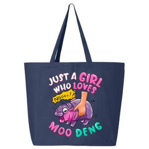 In My Moo Deng Era  Moo Deng Lover Just A Girl Who Loves Moo Deng 25L Jumbo Tote