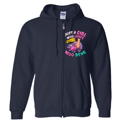 In My Moo Deng Era  Moo Deng Lover Just A Girl Who Loves Moo Deng Full Zip Hoodie