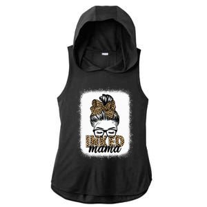 Inked Mama Messy Bun Mom Life Leopard Tattooed Mom Gift Ladies PosiCharge Tri-Blend Wicking Draft Hoodie Tank