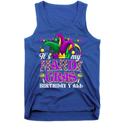 Its My Mardi Gras Birthday Yall Funny Mardi Gras Meaningful Gift Tank Top