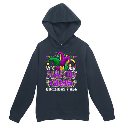 Its My Mardi Gras Birthday Yall Funny Mardi Gras Meaningful Gift Urban Pullover Hoodie