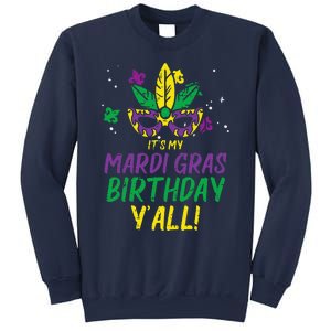 Its My Mardi Gras Birthday Yall Mardi Gras Sweatshirt