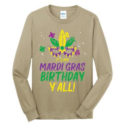 Its My Mardi Gras Birthday Yall Mardi Gras Tall Long Sleeve T-Shirt