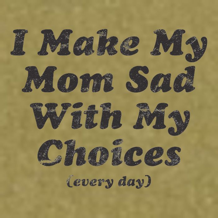 I Make My Mom Sad With My Choices (Every Day) Garment-Dyed Women's Muscle Tee