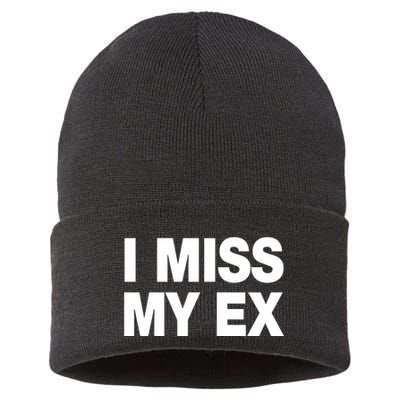 I Miss My Ex Sustainable Knit Beanie