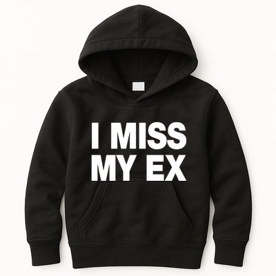 I Miss My Ex Kids Hoodie