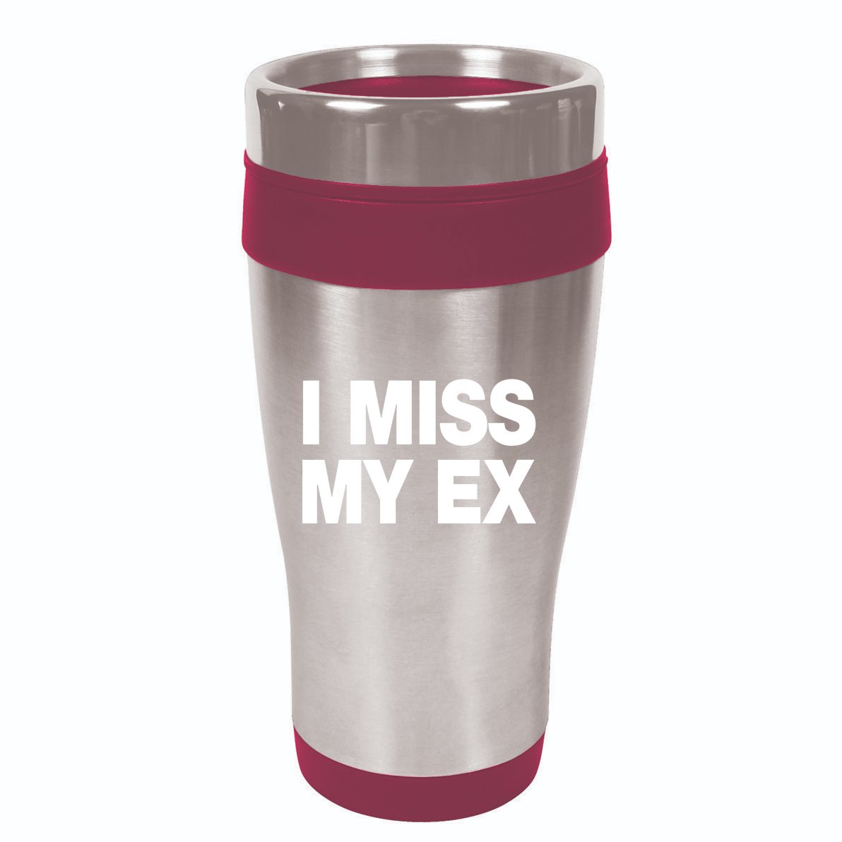 I Miss My Ex 16oz Travel Tumbler