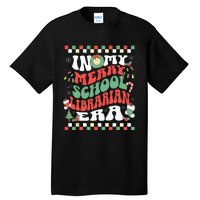 In My Merry School Librarian Era Retro Groovy Christmas Tall T-Shirt