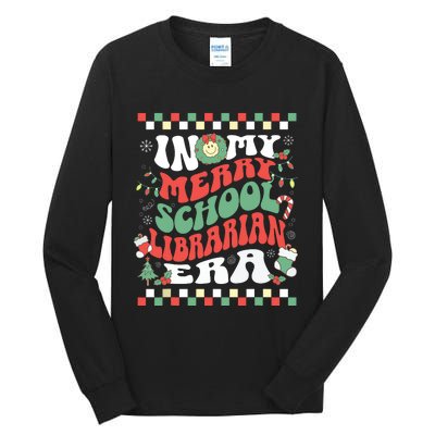 In My Merry School Librarian Era Retro Groovy Christmas Tall Long Sleeve T-Shirt