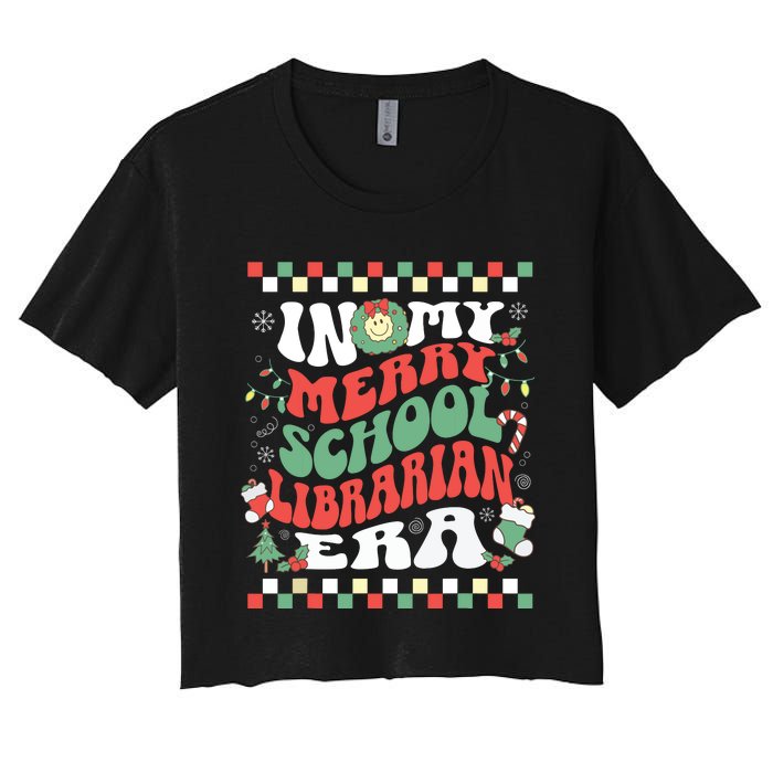 In My Merry School Librarian Era Retro Groovy Christmas Women's Crop Top Tee