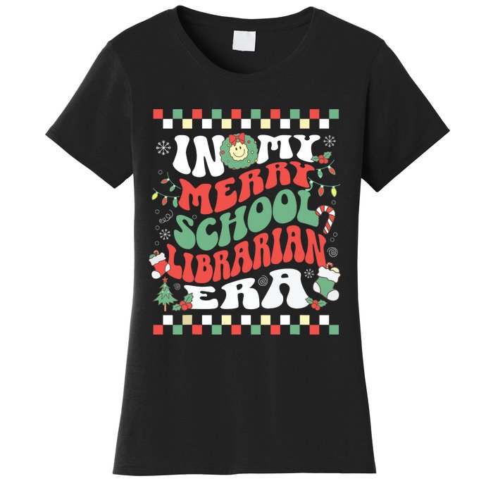 In My Merry School Librarian Era Retro Groovy Christmas Women's T-Shirt