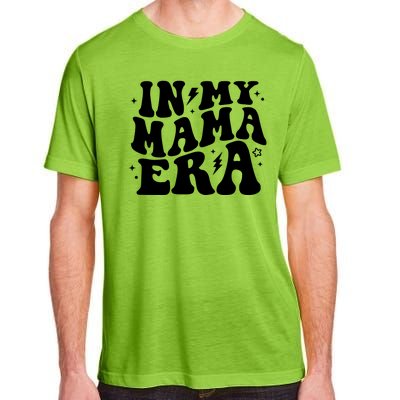 In My Mama Era Cute Mothers Day Adult ChromaSoft Performance T-Shirt