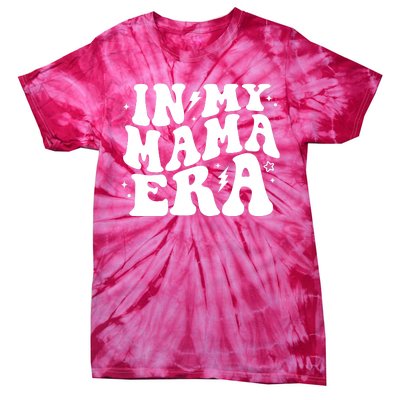 In My Mama Era Cute Mothers Day Tie-Dye T-Shirt