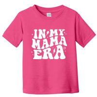In My Mama Era Cute Mothers Day Toddler T-Shirt