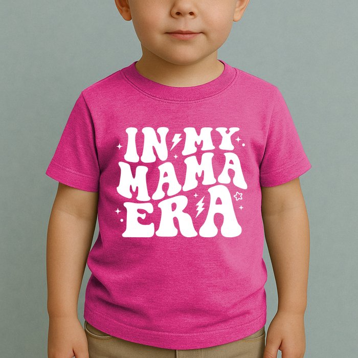 In My Mama Era Cute Mothers Day Toddler T-Shirt