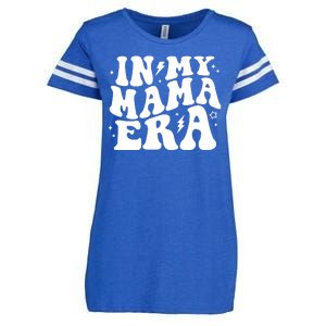 In My Mama Era Cute Mothers Day Enza Ladies Jersey Football T-Shirt