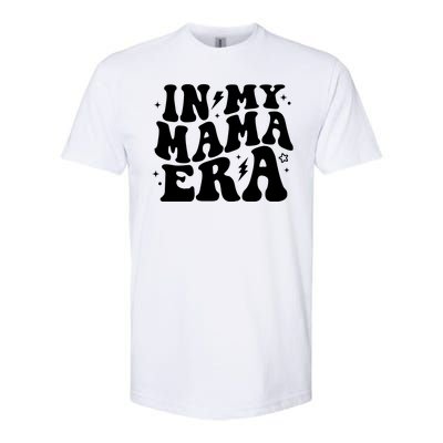 In My Mama Era Cute Mothers Day Softstyle® CVC T-Shirt