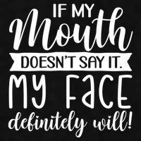 If My Mouth DoesnT Say It My Face Definitely Will Funny Ladies PosiCharge Tri-Blend Wicking Tank