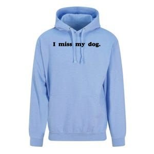 I Miss My Dog Puppy Friend Family Tail Wagging Cute Gift Unisex Surf Hoodie