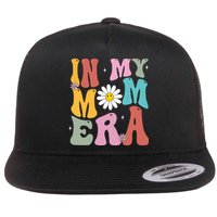 In My Mom Era Retro Mothers Day Gift Flatbill Hat