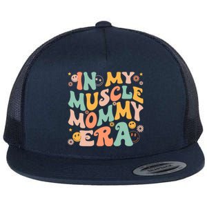 In My Muscle Mommy Era Groovy Flat Bill Trucker Hat