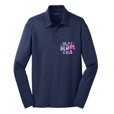 In My Mom Era Lover Groovy Retro Mom MotherS Day Birthday Silk Touch Performance Long Sleeve Polo